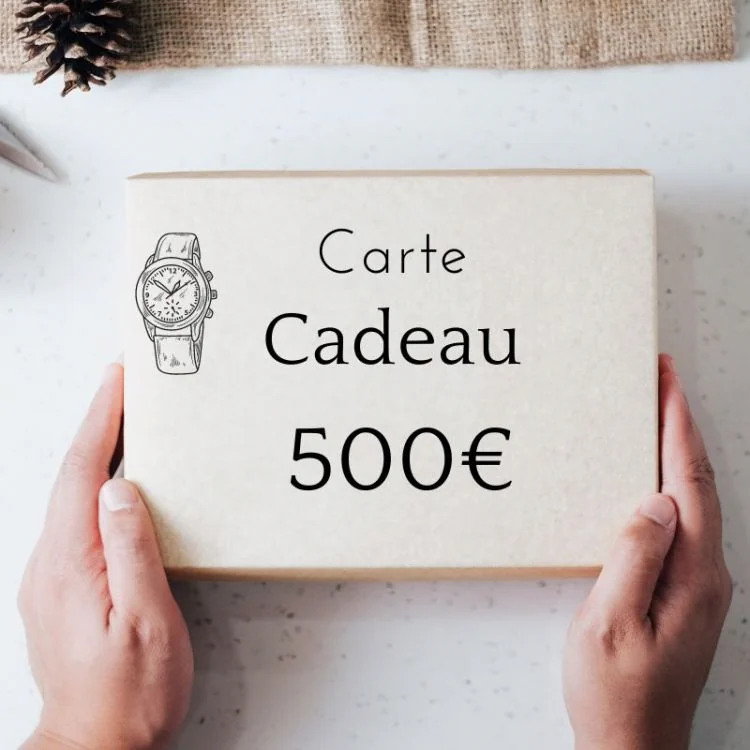 Carte Cadeau Montre - 500€ - Club de la Montre